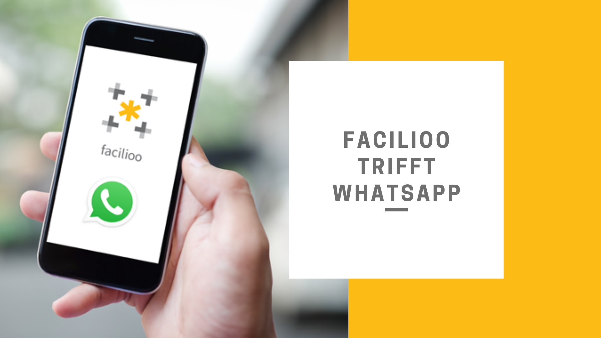 facilioo trifft WhatsApp