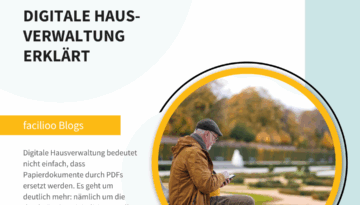 Digitale Hausverwaltung erklärt Digitale Hausverwaltung erklärt