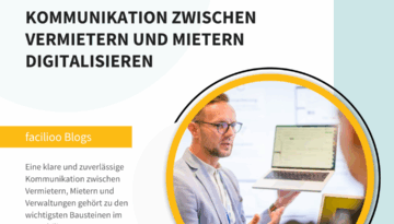 Kommunikation zwischen Vermietern und Mietern digitalisieren