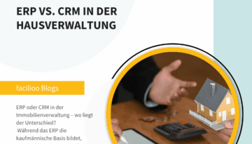 ERP VS. CRM In der Hausverwaltung